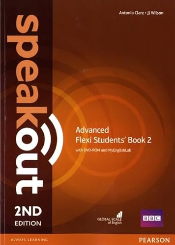 Speakout. Advanced. Student'S Book. Ediz. Flexi. Per Le Scuole Superiori. Con 2 Espansioni Online (Vol. 2)