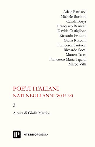 Poeti Italiani Nati Negli Anni '80 E '90 (Vol. 3)