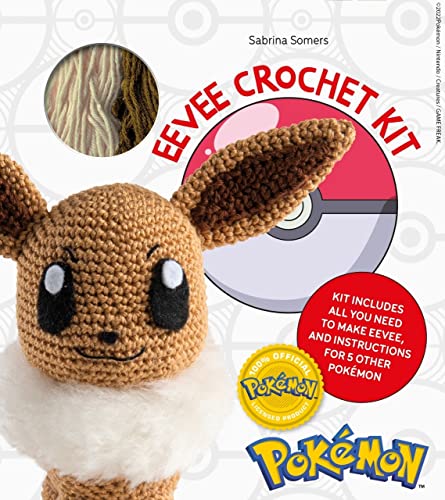 Pokémon Crochet Eevee Kit: Kit Includes Materials To Make Eevee And Instructions For 5 Other Pokémon: Kit Includes Materials To Make Eevee And Instruc