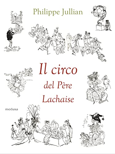 Il Circo Del Père Lachaise