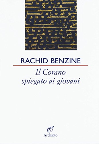 Il Corano Spiegato Ai Giovani