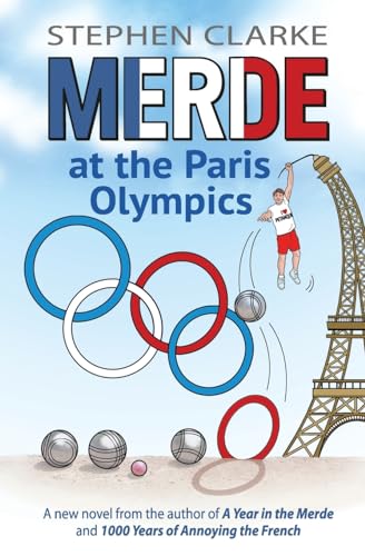 Merde At The Paris Olympics: Going For Pétanque Gold