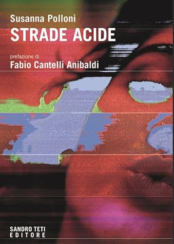 Strade Acide