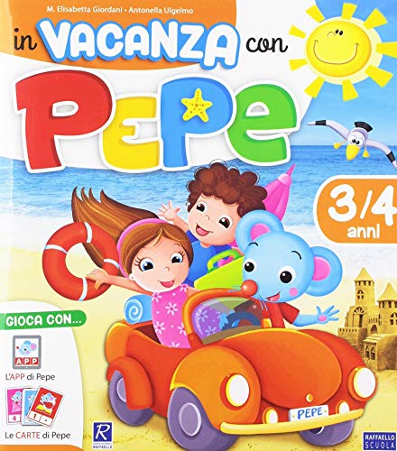 In Vacanza Con Pepe 3/4 Anni