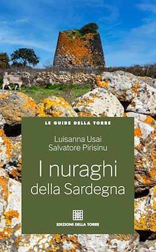 I Nuraghi Della Sardegna