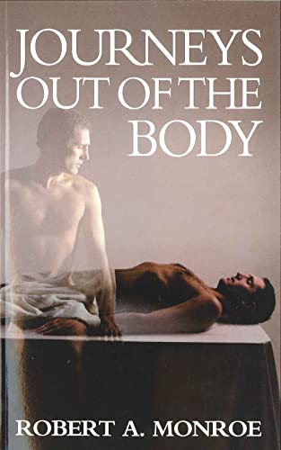 Journeys Out Of The Body