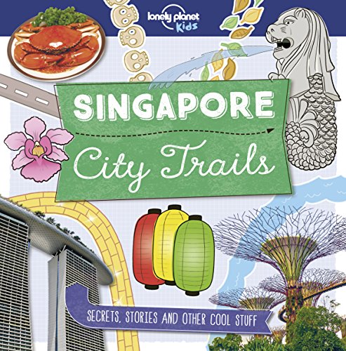 City Trails - Singapore [Lingua Inglese]