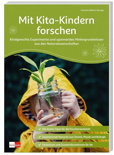 Mit Kita-Kindern Forschen: Kindgerechte Experimente Und Spannendes Hintergrundwissen Aus Den Naturwissenschaften (Praxisratgeber Kita): 10