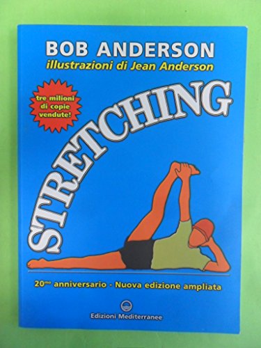 Stretching. 20Mo Anniversario