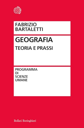 Geografia. Teoria E Prassi