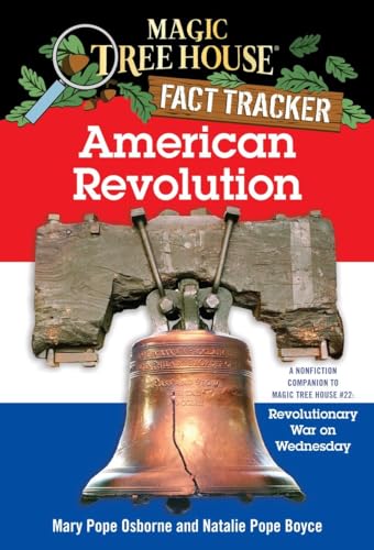 American Revolution: A Nonfiction Companion To Magic Tree House #22: Revolutionary War On Wednesday: 11