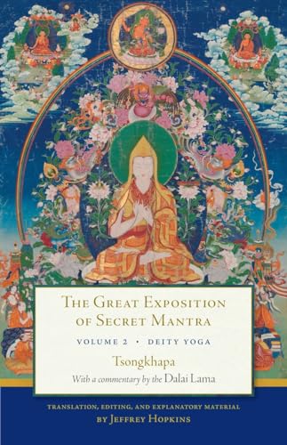 The Great Exposition Of Secret Mantra, Volume Two: Deity Yoga: 2