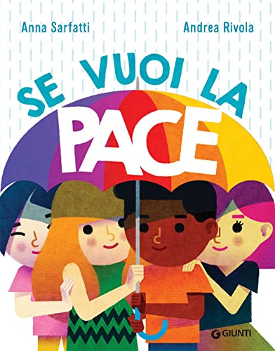 Se Vuoi La Pace