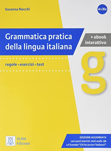Grammatica Pratica Della Lingua Italiana. Con E-Book: Edizione Aggiornata. Libro + Ebook Int