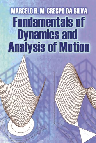 Fundamentals Of Dynamics And Analysis Of Motion