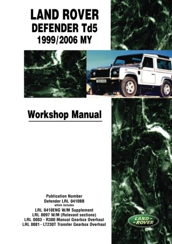 Land Rover Defender Td5 1999/2006 My Workshop Manual: Workshop Manual [Lingua Inglese]