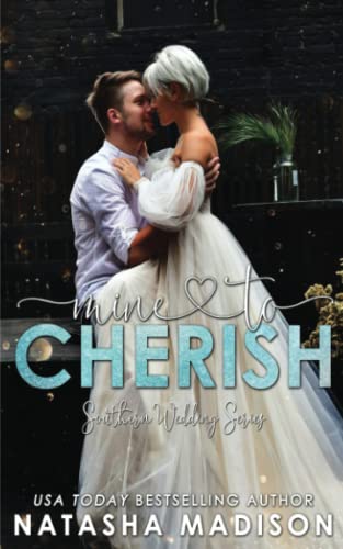 Mine To Cherish: 3