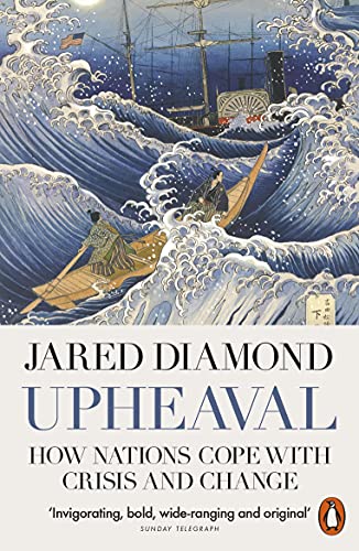 Upheaval: How Nations Cope With Crisis And Change