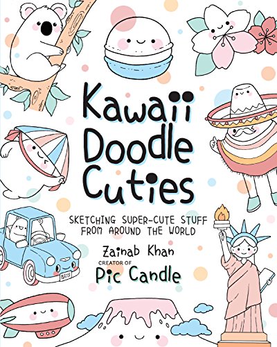 Kawaii Doodle Cuties: Sketching Super-Cute Stuff From Around The World (3)