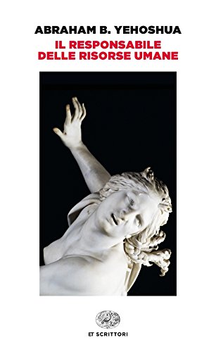 Il Responsabile Delle Risorse Umane: Passione In Tre Atti