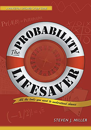 The Probability Lifesaver: All The Tools You Need To Understand Chance