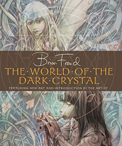 The World Of The Dark Crystal