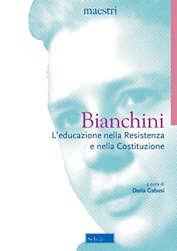 L'Educazione Nella Resistenza E Nella Costituzione