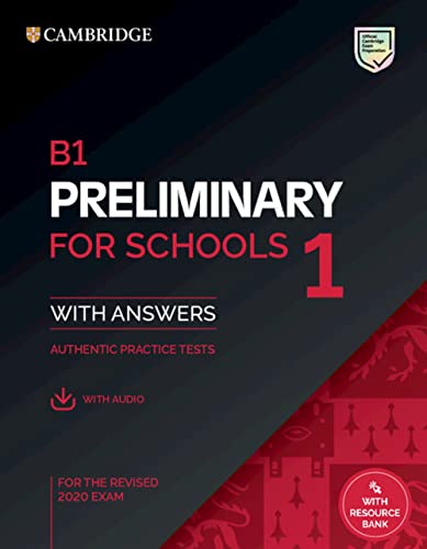 Cambridge English. Preliminary For Schools. For Revised Exam 2020. Student'S Book. With Answers. Per Le Scuole Superiori. Con File Audio Per Il Downlo