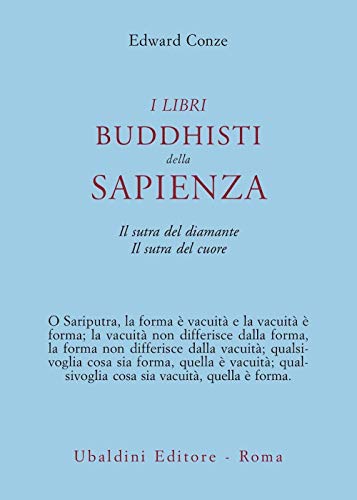 I Libri Buddisti Della Sapienza. Sutra Del Cuore. Sutra Del Diamante