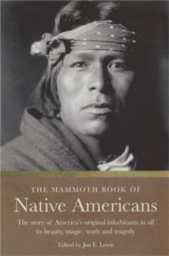 The Mammoth Book Of Native Americans