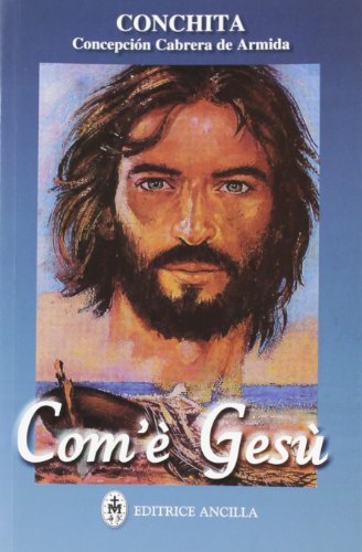 Com'È Gesù