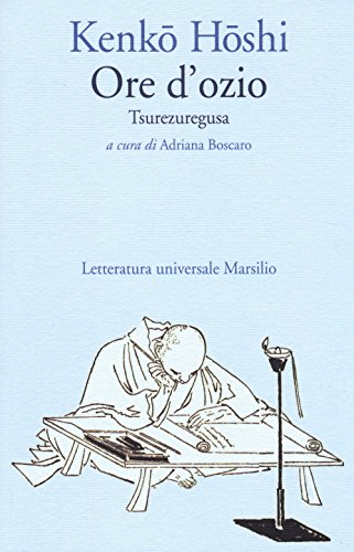 Ore D'Ozio. Tsurezuregusa