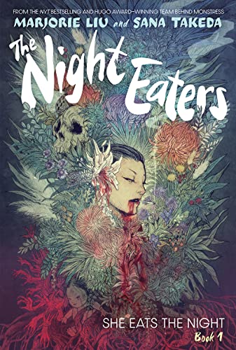 The Night Eaters 1: She Eats The Night