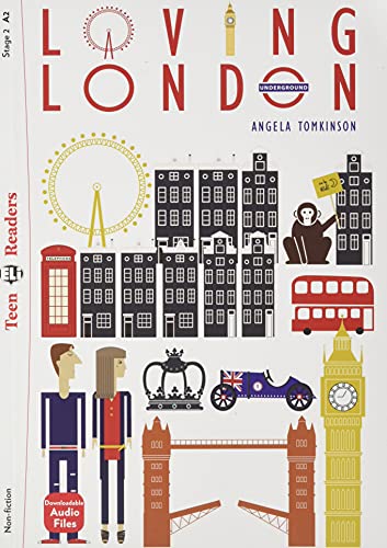 Loving London. Con E-Book. Con Espansione Online: Loving London + Downloadable Audio