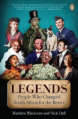Legends: People Who Changed South Africa For The Better