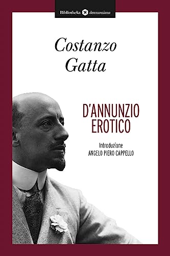 D'Annunzio Erotico