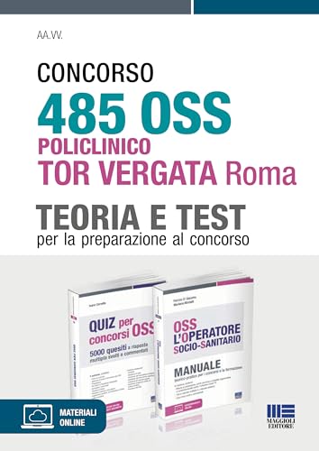 Concorso 485 Oss Policlinico Tor Vergata Roma. Kit Per La Preparazione Al Concorso. Con Espansione Online
