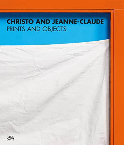 Christo And Jeanne-Claude: Prints And Objects: Catalogue Raisonné
