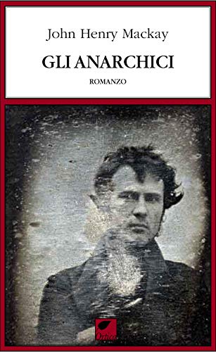 Gli Anarchici