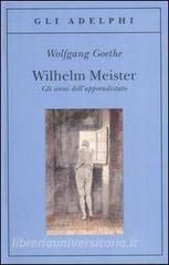 Wilhelm Meister-Gli Anni Dell'Apprendistato