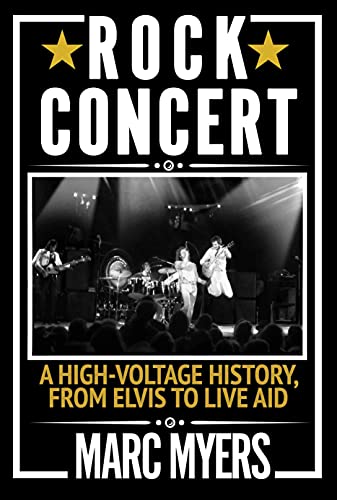 Rock Concert: A High-Voltage History, From Elvis To Live Aid