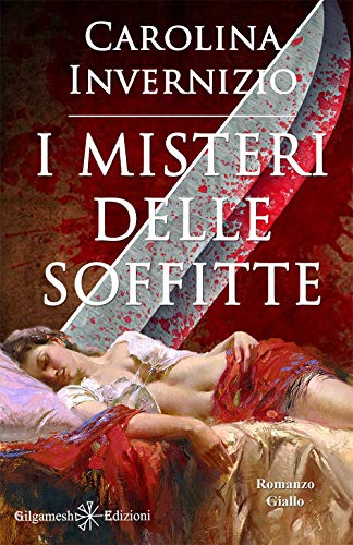 I Misteri Delle Soffitte (Illustrato): Un Capolavoro Del Giallo Torino