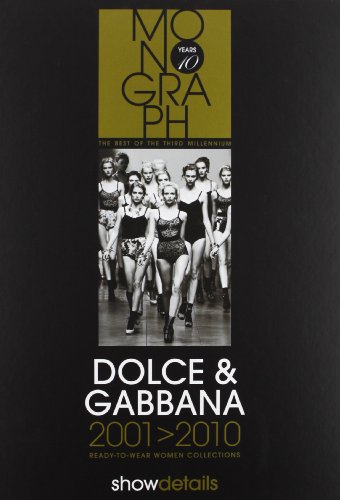 Dolce & Gabbana 2001-2010. Ready To Wear. Women Collections