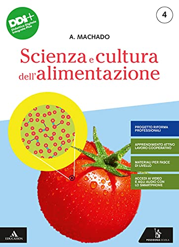 Scienza E Cultura Dell'Alimentazione. Per Gli Ist. Professionali Settore Accoglienza Turistica. Con E-Book. Con Espansione Online (Vol. 2)