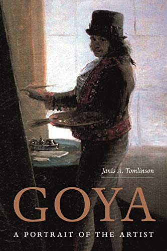 Goya: A Portrait Of The Artist