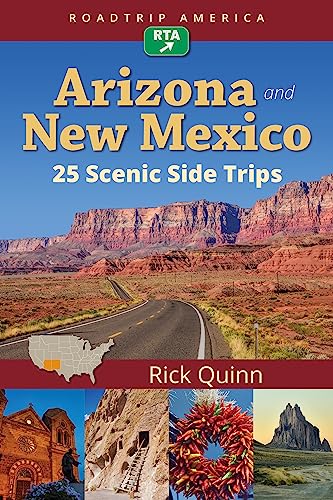 Roadtrip America Arizona And New Mexico: 25 Scenic Side Trips [Lingua Inglese]: 1