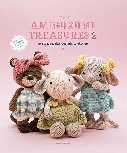 Amigurumi Treasures: 15 More Crochet Projects To Cherish (2)