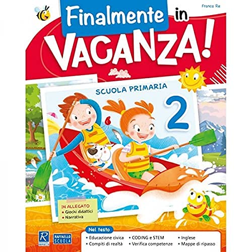 Finalmente In Vacanza! Per La Scuola Elementare (Vol. 2)