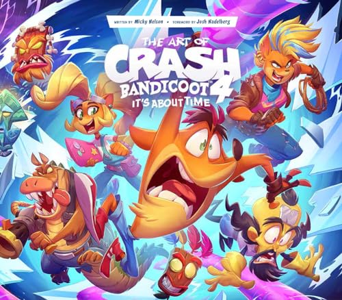 The Art Of Crash Bandicoot: It'S About Time