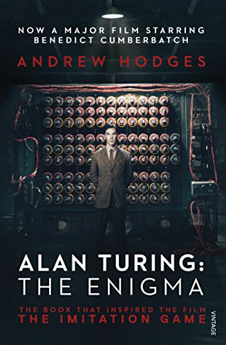 Alan Turing. Film Tie-In: The Enigma [Lingua Inglese]: The Book That Inspired The Film The Imitation Game